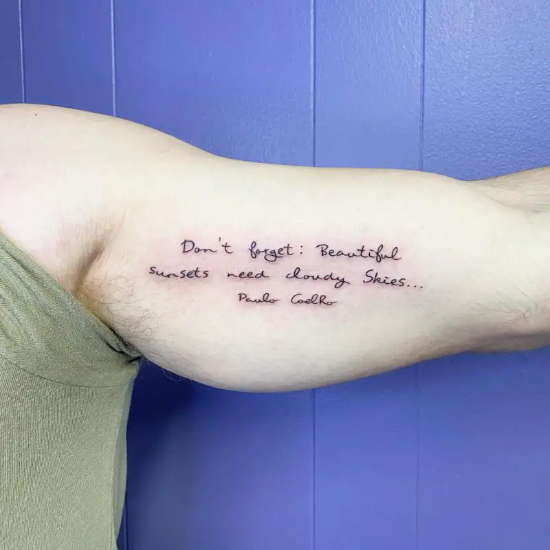 Quote/Inspirational Bicep Tattoo 4