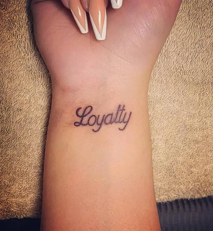 Loyalty Wrist Tattoo 1